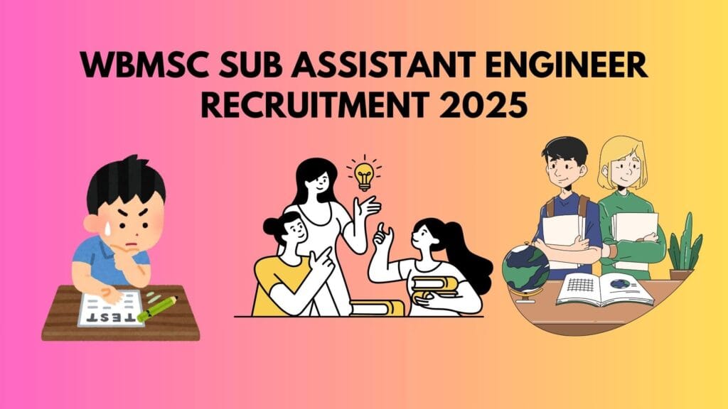 WBMSC Sub assistant Engineer recruitment 2025