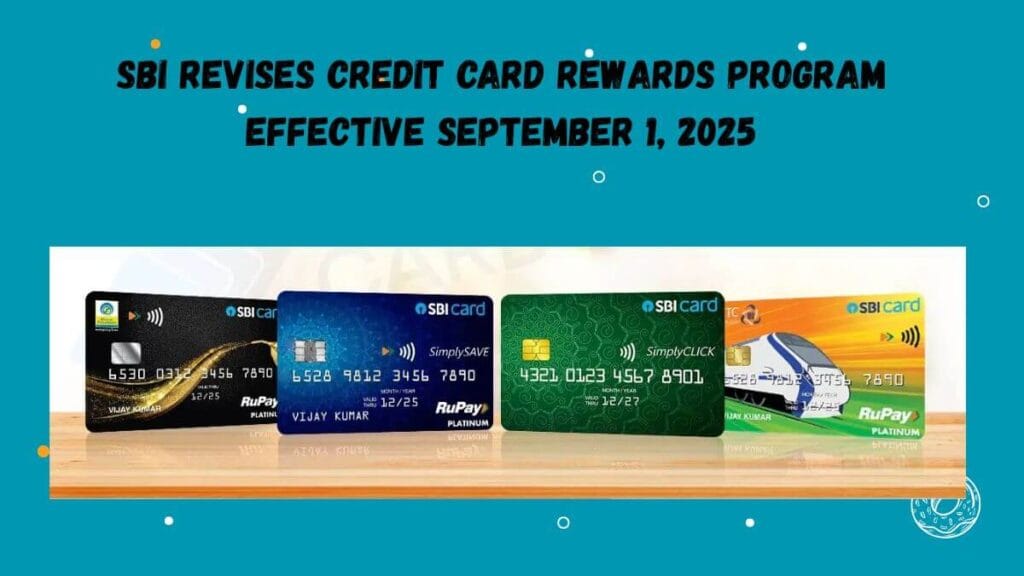 SBI Revises Credit Card Rewards Program Effective September 1, 2025